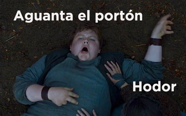 Hodor from game Of Thrones in Spanish